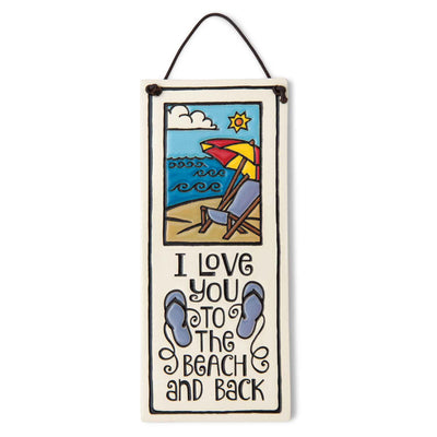 Love You to the Beach and Back Sign - Femail Creations