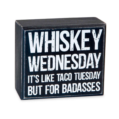 Whiskey Wednesday Sign - Femail Creations