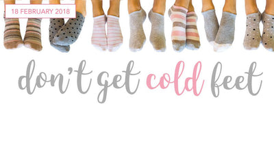 Don't Get Cold Feet