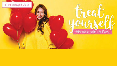 Treat Yourself This Valentine's Day!
