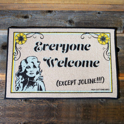 Welcome Except Jolene Door Mat - Femail Creations