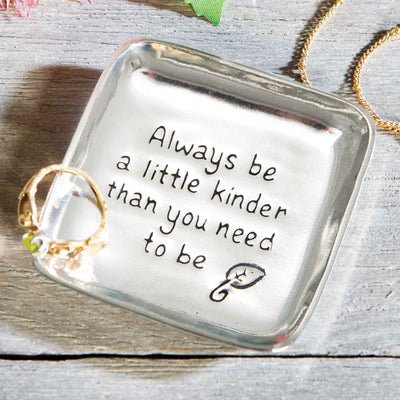 Be a Little Kinder Pewter Bowl - Femail Creations