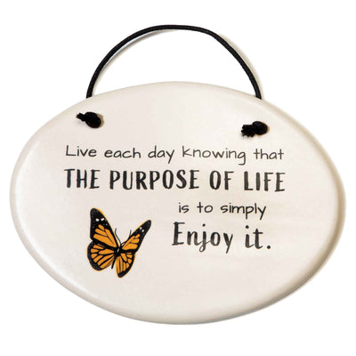 The Purpose of Life Sign - Femail Creations