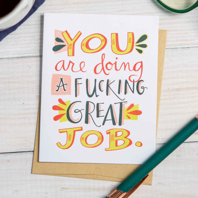 Fucking Great Job Greeting Card - Femail Creations
