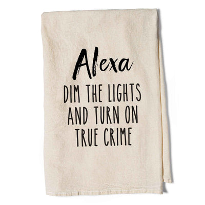 Alexa Dim The Lights Tea Towel - Femail Creations