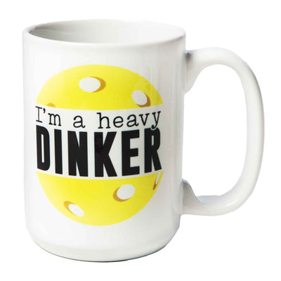 I'm A Heavy Dinker Mug - Femail Creations